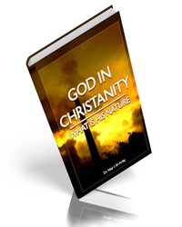 God in Christianity... What is His Nature?